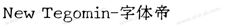 New Tegomin字体转换